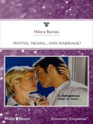 cover image of Motive, Means... and Marriage?